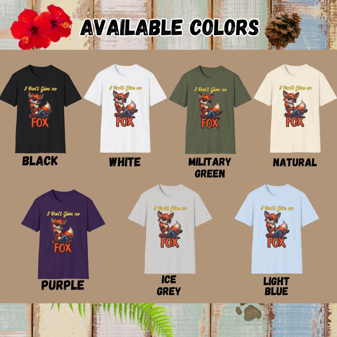 Fox Tee – I Don’t Give No – Bold Vibrant Art