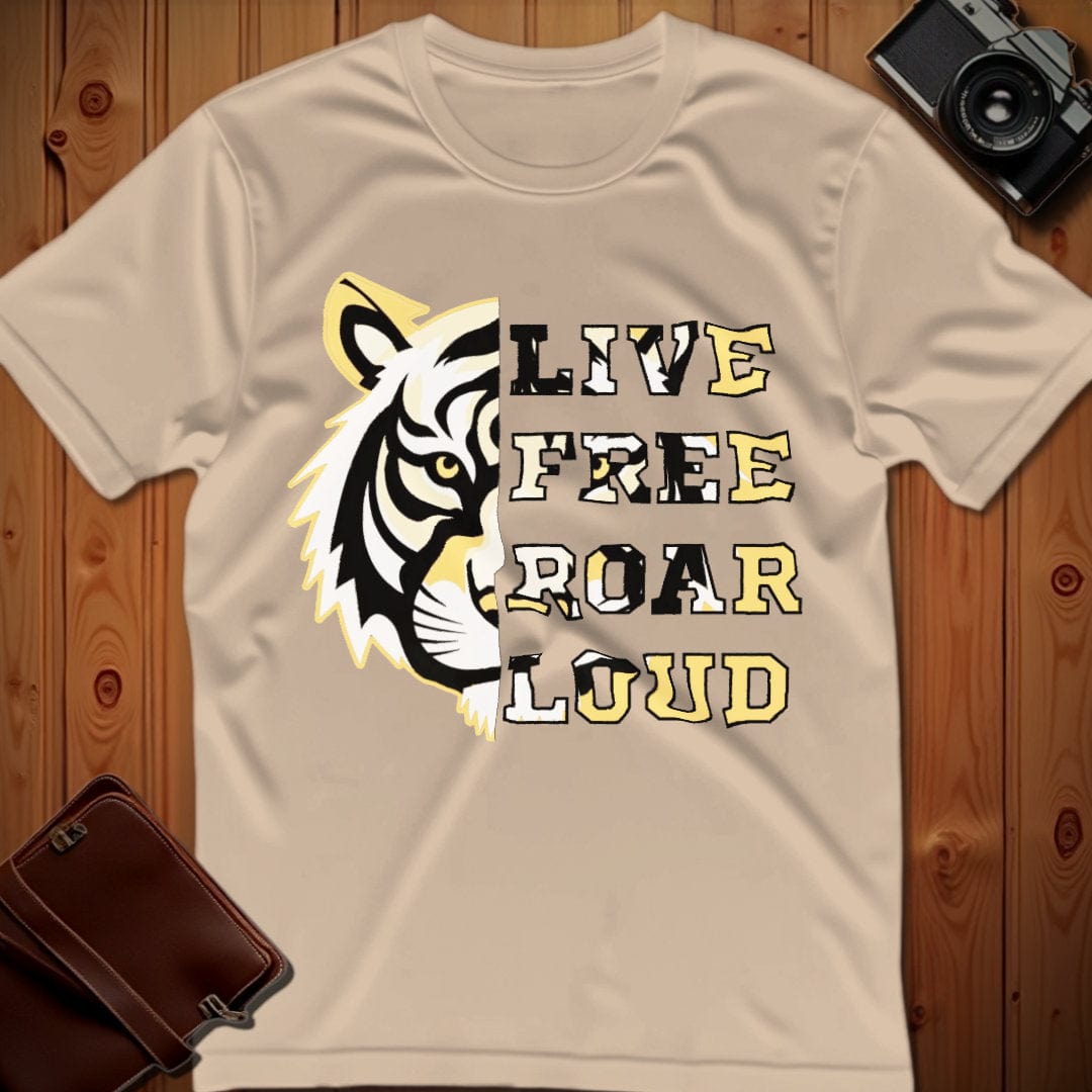 Tiger Tee β Live Free Roar Loud β Bold Vibrant Art