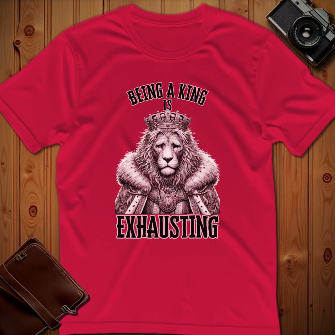 Lion Tee β Being a King is Exhausting β Bold Vibrant Art