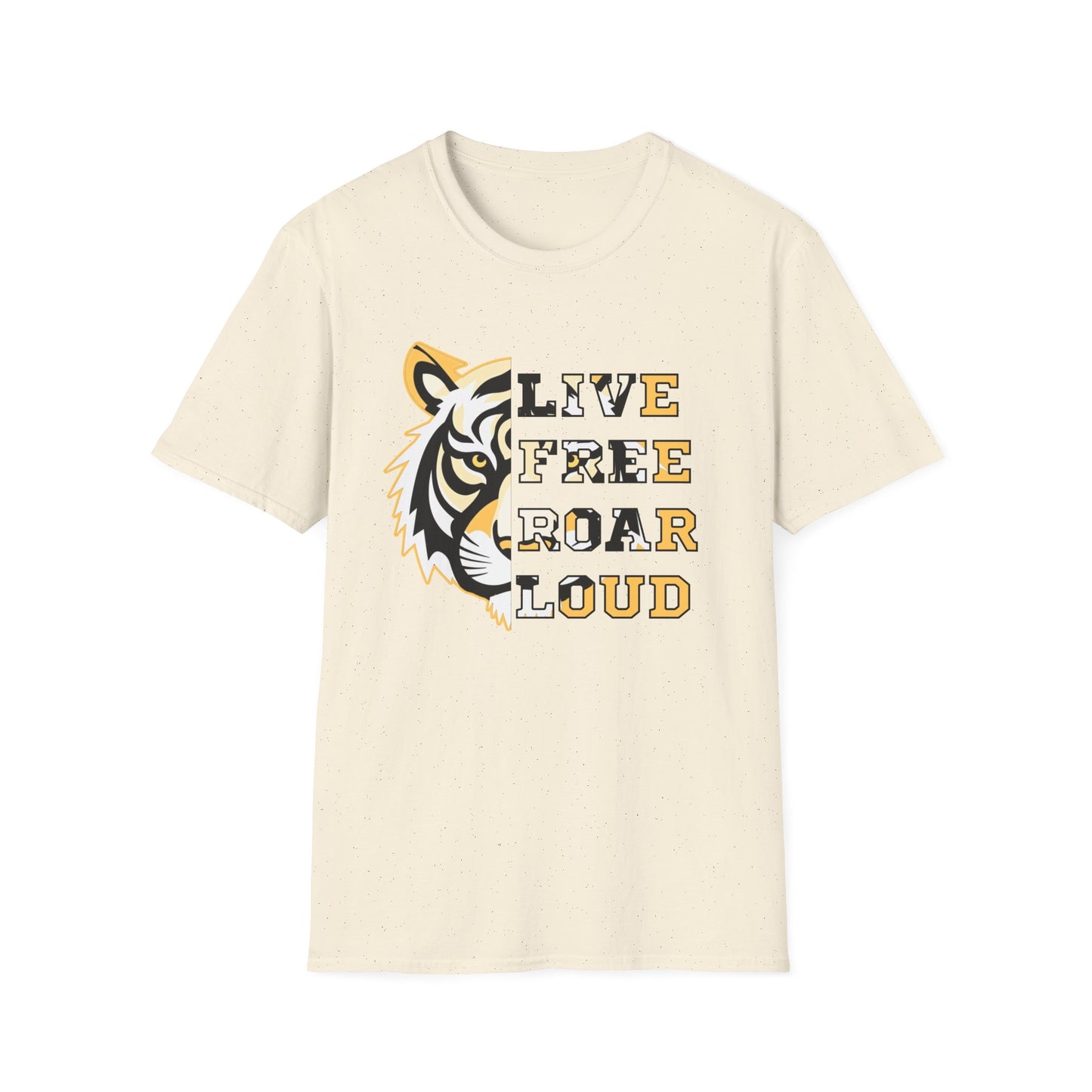 Live Free Roar Loud Tiger T-Shirt