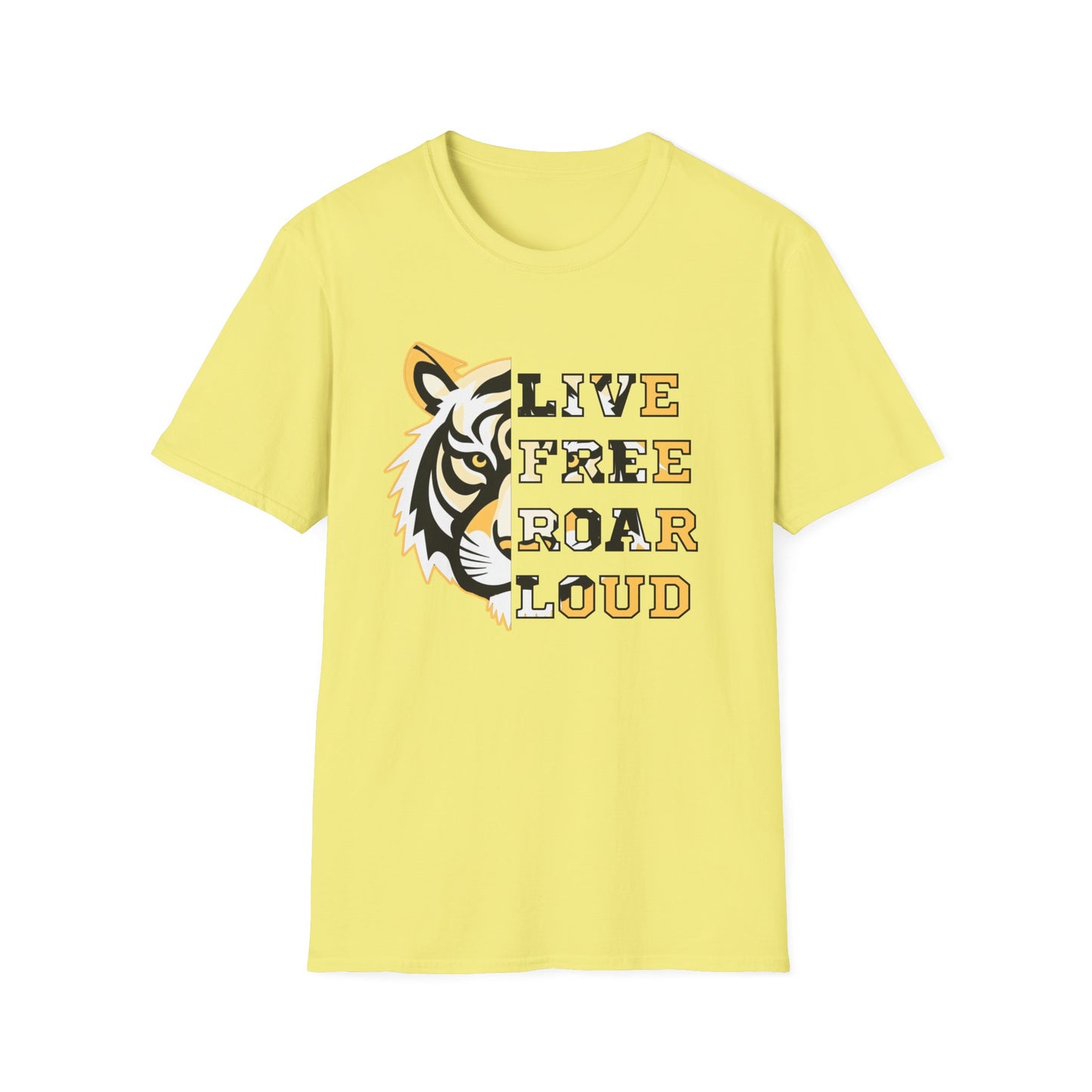 Live Free Roar Loud Tiger T-Shirt