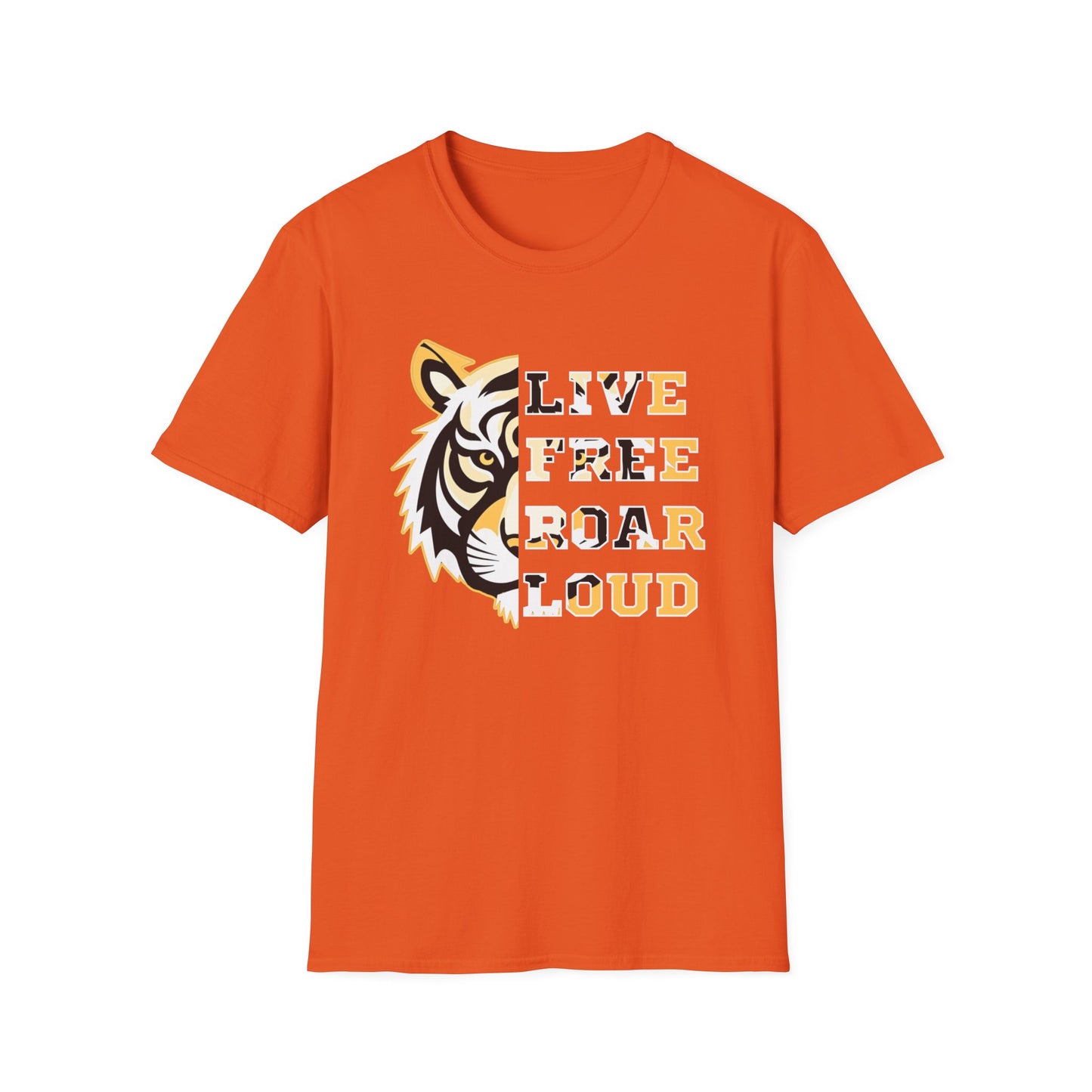 Live Free Roar Loud Tiger T-Shirt