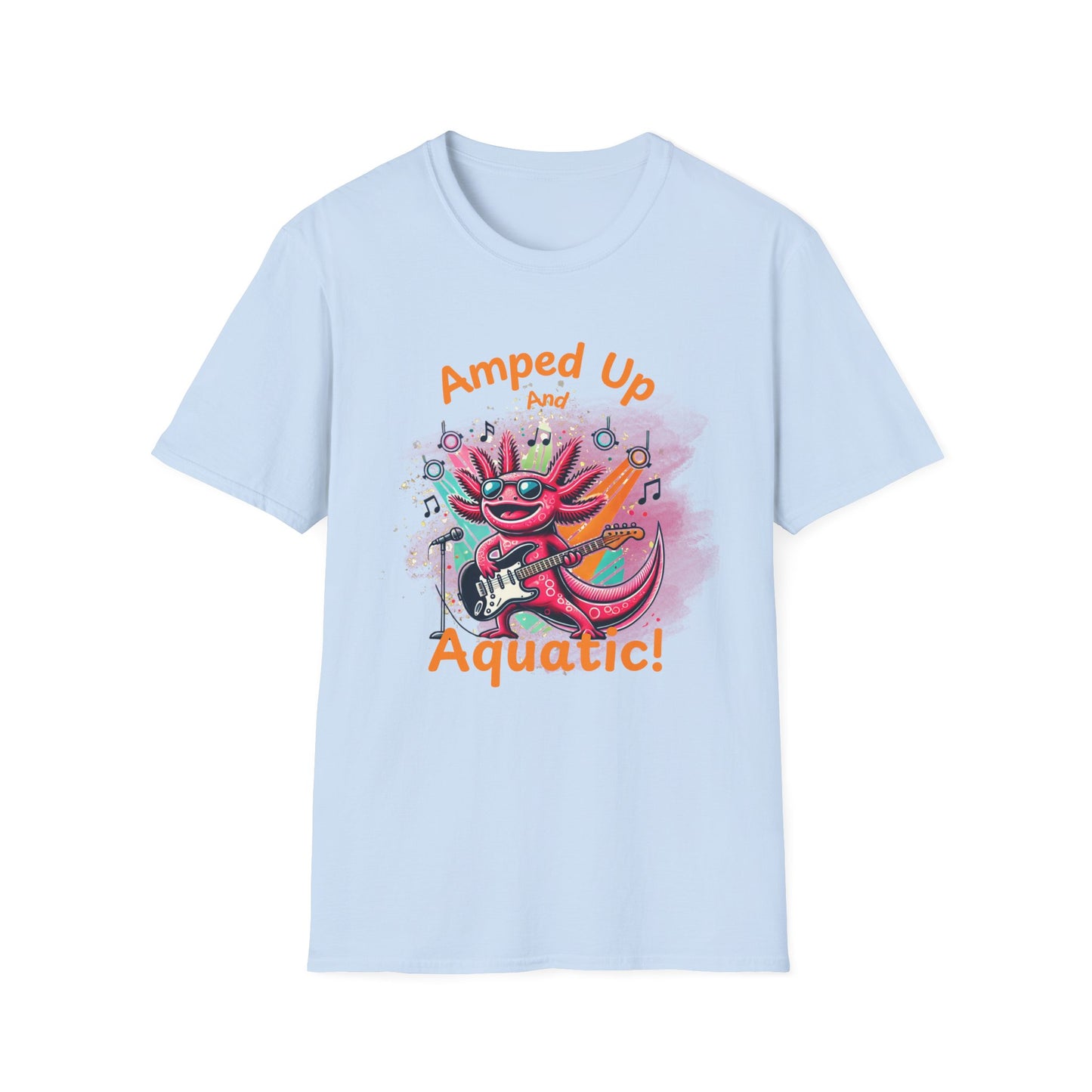 Amped Up and Aquatic Axolotl T-Shirt