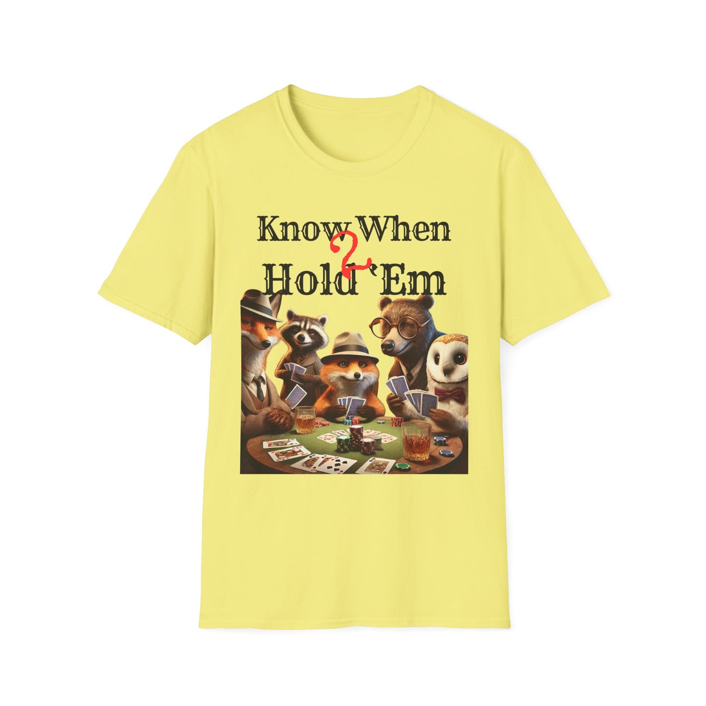 Know When 2 Hold ‘Em T-Shirt