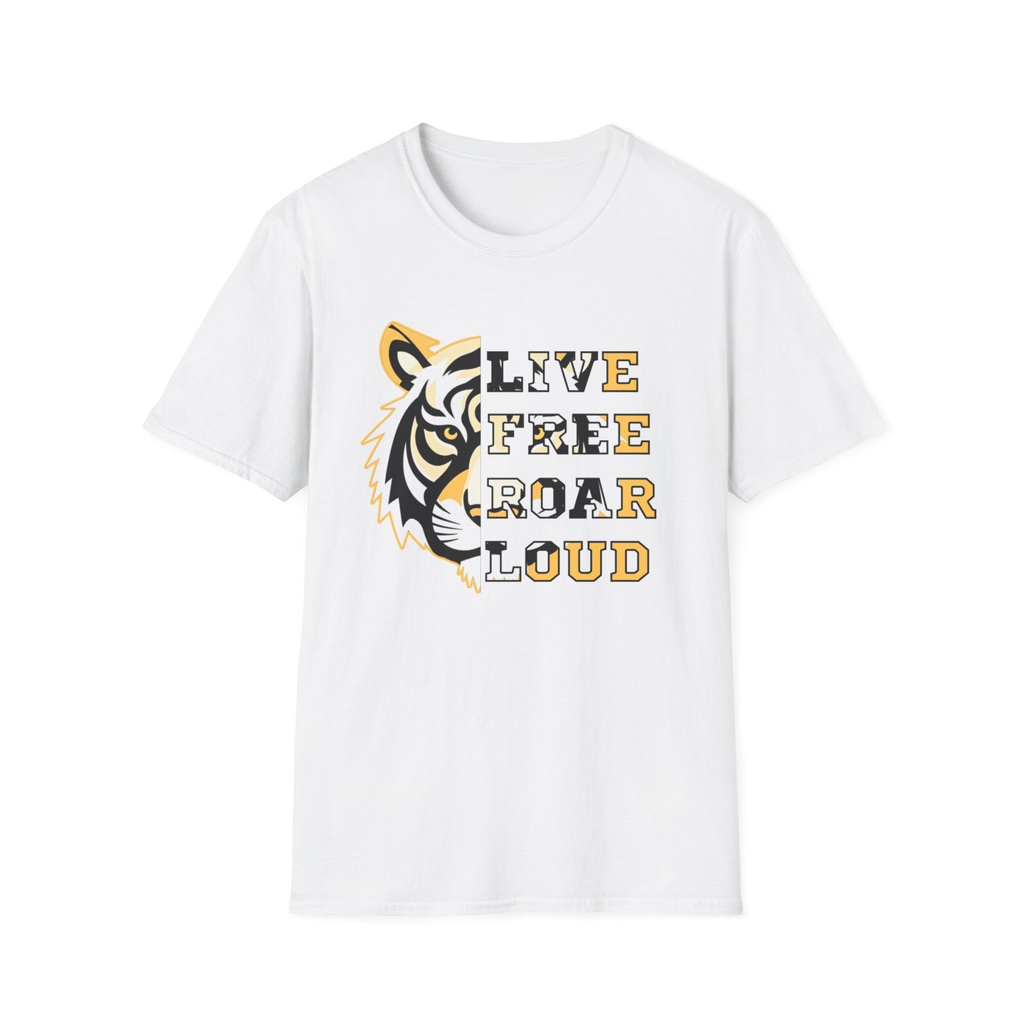 Live Free Roar Loud Tiger T-Shirt