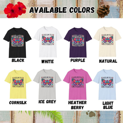 Butterfly Tee – Feelin Fly Like A – Bold Vibrant Art