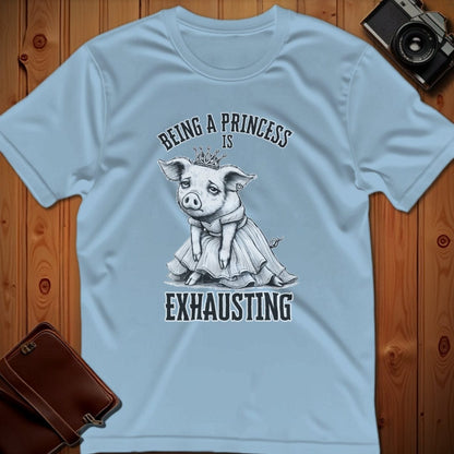 Lion Tee – Being a Princess is Exhausting – Bold Vibrant Art